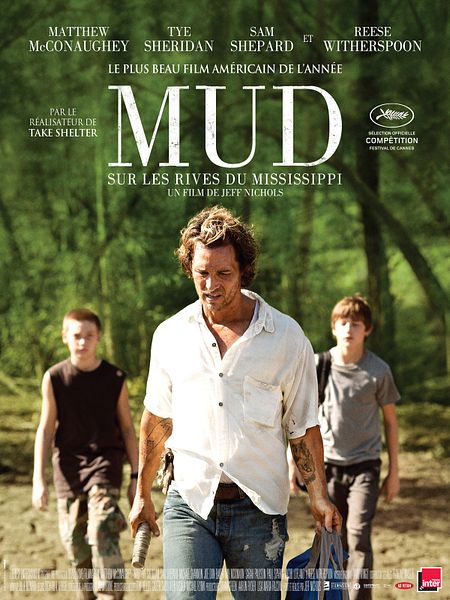 Affiche du film Mud - Sur les rives du Mississippi