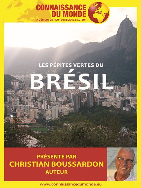 Affiche du film Connaissance du Monde : Brésil - Les pépites vertes