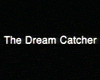 The Dream catcher Bande-annonce