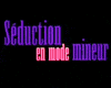 Séduction en mode mineur Trailer