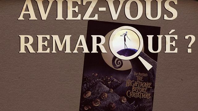 Les petits détails des plus grands films : "Aviez-vous remarqué ?" fête Noël et Halloween en même temps !