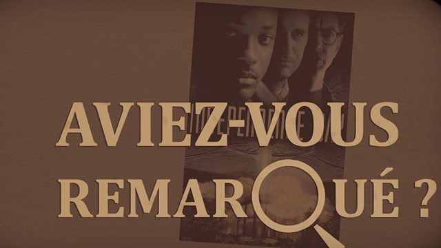 Les petits détails des plus grands films : "Aviez-vous remarqué ?" sauve le monde d'une invasion extraterrestre majeure.