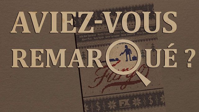 Les petits détails des plus grandes séries : "Aviez-vous remarqué ?" revisite le film culte des frères Coen à grands renforts de neige... et de sang.