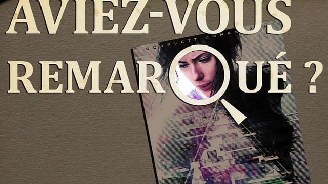Les petits détails des plus grands films : "Aviez-vous remarqué ?" plonge dans les rues de NeoTokyo avec Scarlett Johansson...