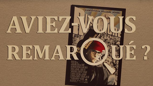 Les petits détails des plus grands films : "Aviez-vous remarqué ?" (re)plonge dans le film qui révéla Wes Anderson...