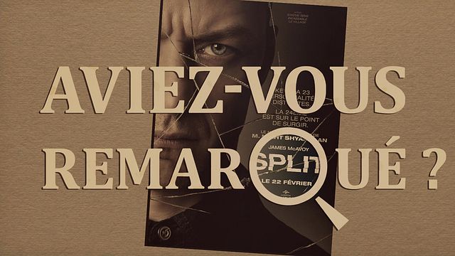 Les petits détails des plus grands films : "Aviez-vous remarqué ?" multiplie les personnalités avec James McAvoy et M. Night Shyamalan...