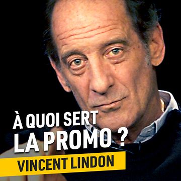 10 ans après l'interview culte pour Pater, Vincent Lindon commente l'infernal exercice de promotion à l'occasion de la sortie de Un autre monde.